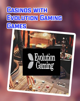 Evolution gaming casino sites